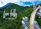Tổng cục Du lịch chính thức khởi động chương trình truyền thông “Live fully in Vietnam” đón khách quốc tế